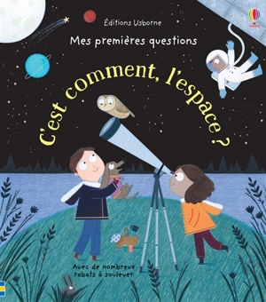 C'est comment, l'espace ? - Katie Daynes