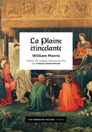 La plaine étincelante - William Morris