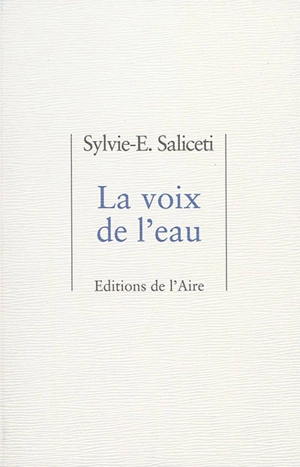 La voix de l'eau - Sylvie-E. Saliceti