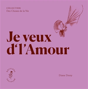 Je veux d'l'amour - Diane Drory