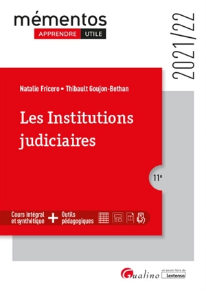 Les institutions judiciaires : 2021-2022 - Natalie Fricero