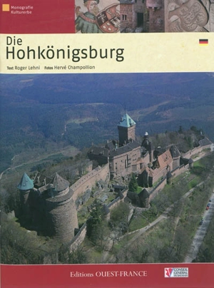 Die Hohkönigsburg - Roger Lehni
