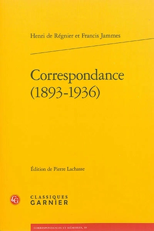 Correspondance, 1893-1936 - Francis Jammes