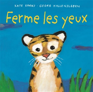 Ferme les yeux - Kate Banks