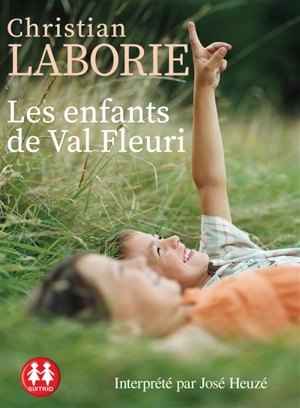 Les enfants de Val Fleuri - Christian Laborie