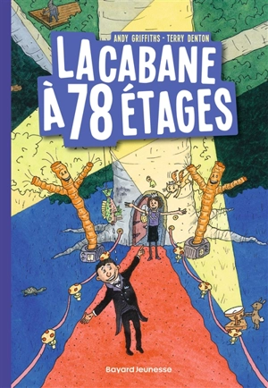 La cabane à étages. Vol. 6. La cabane à 78 étages - Andy Griffiths