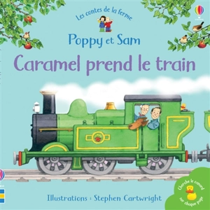 Caramel prend le train - Heather Amery