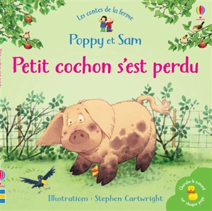 Petit cochon s'est perdu - Heather Amery