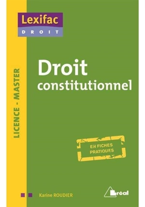 Droit constitutionnel - Karine Roudier