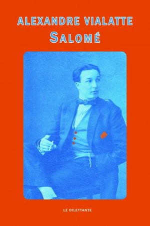 Salomé - Alexandre Vialatte