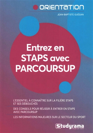 Entrez en Staps avec Parcoursup - Jean-Baptiste Guégan