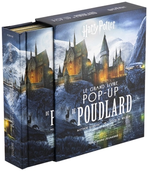 Harry Potter : le grand livre pop-up de Poudlard - Matthew Reinhart