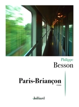 Paris-Briançon - Philippe Besson