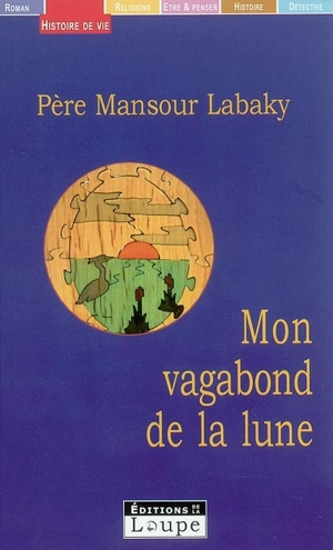 Mon vagabond de la lune - Mansour Labaky