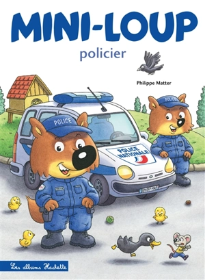Mini-Loup policier - Philippe Matter