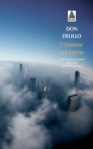 L'homme qui tombe - Don DeLillo