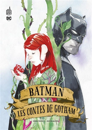 Batman : les contes de Gotham - Derek Fridolfs