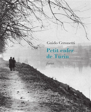 Petit enfer de Turin - Guido Ceronetti