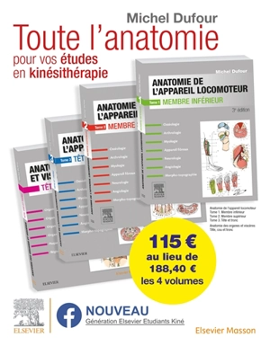 Anatomie de l'appareil locomoteur : anatomie des organes et des viscères : pack des 4 tomes - Michel Dufour