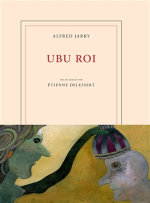 Ubu roi : 5 actes - Alfred Jarry
