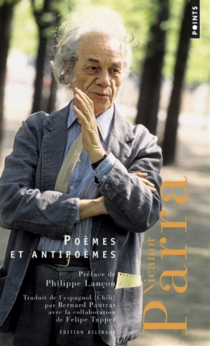 Poèmes et antipoèmes (1937-1954) - Nicanor Parra