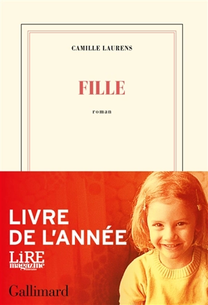 Fille - Camille Laurens