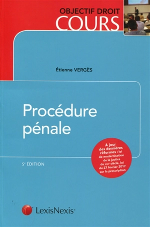 Procédure pénale - Etienne Vergès