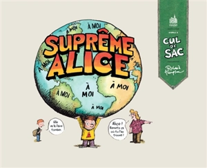 Cul-de-sac. Vol. 3. Suprême Alice - Richard Thompson