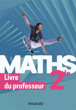 Maths 2de : livre du professeur