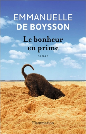 Le bonheur en prime - Emmanuelle de Boysson