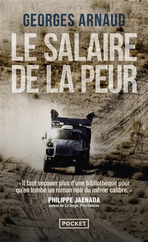 Le salaire de la peur - Georges Arnaud