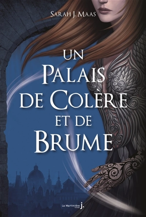 Un palais de colère et de brume - Sarah J. Maas