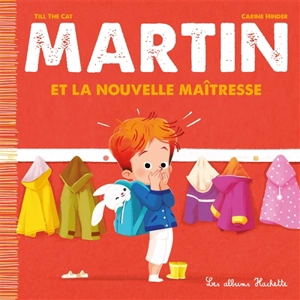 Martin. Vol. 6. Martin et la nouvelle maîtresse - Till the Cat