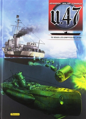 U-47. Vol. 13. Sous les griffes de la SS - Mark Jennison