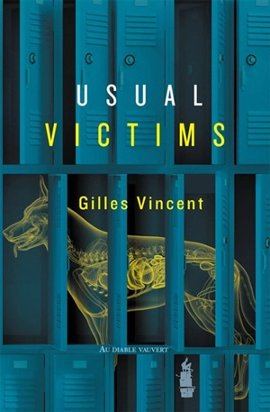 Usual victims : polar - Gilles Vincent