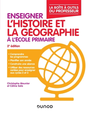 Enseigner l'histoire et la géographie à l'école primaire - Christophe Meunier