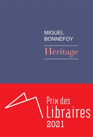 Héritage - Miguel Bonnefoy