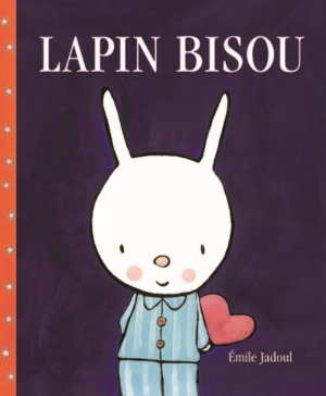 Lapin bisou - Emile Jadoul