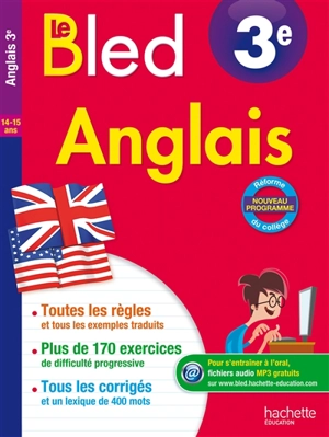 Le Bled : anglais 3e, 14-15 ans - André Michoux