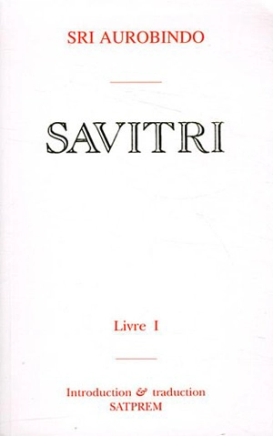 Savitri. Vol. 1 - Shri Aurobindo