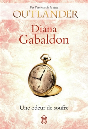 Lord John. Une odeur de soufre - Diana Gabaldon