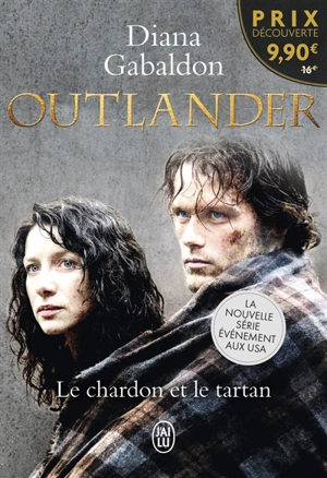 Outlander. Vol. 1. Le chardon et le tartan - Diana Gabaldon