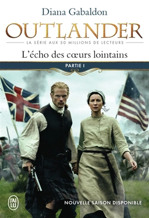 Outlander. Vol. 7. L'écho des coeurs lointains. Vol. 1. Le prix de l'indépendance - Diana Gabaldon