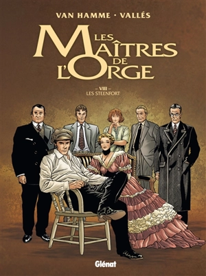 Les maîtres de l'orge. Vol. 8. Les Steenfort - Jean Van Hamme