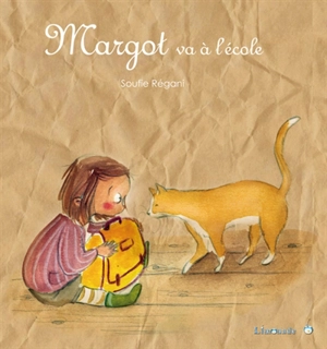 Margot. Margot va à l'école - Soufie