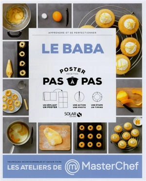 Le baba : poster recettes pas à pas : apprendre et se perfectionner