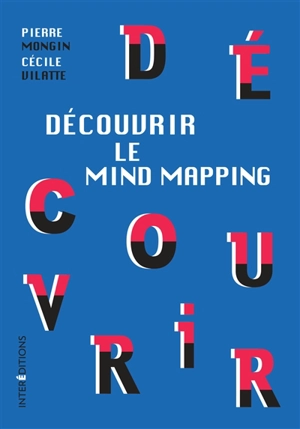 Découvrir le mind mapping - Pierre Mongin