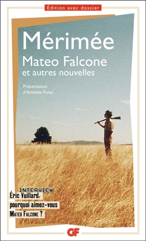 Mateo Falcone : et autres nouvelles - Prosper Mérimée