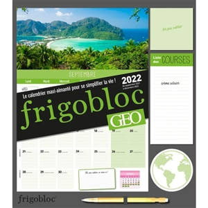 Frigobloc Géo 2022 : la calendrier maxi-aimanté pour se simplifier la vie ! : de septembre 2021 à décembre 2022 - Géo (périodique)