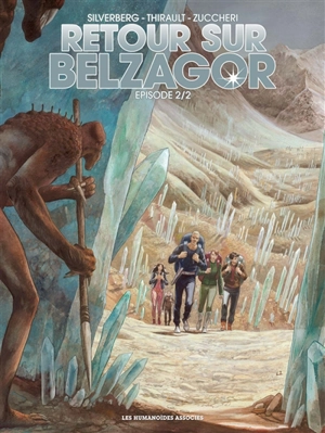 Retour sur Belzagor. Vol. 2 - Philippe Thirault